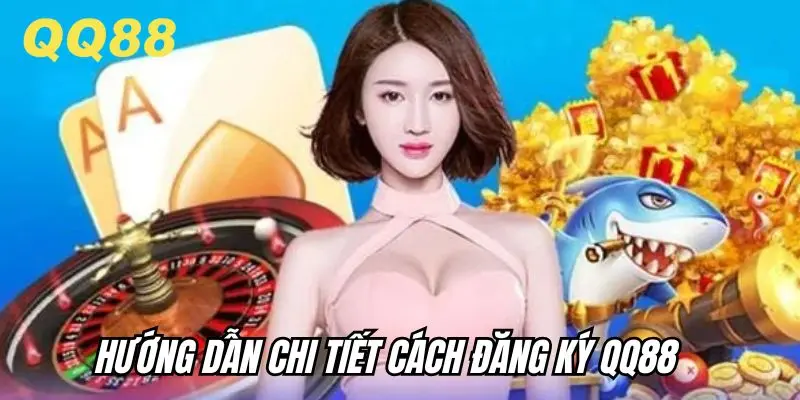 Đăng ký QQ88