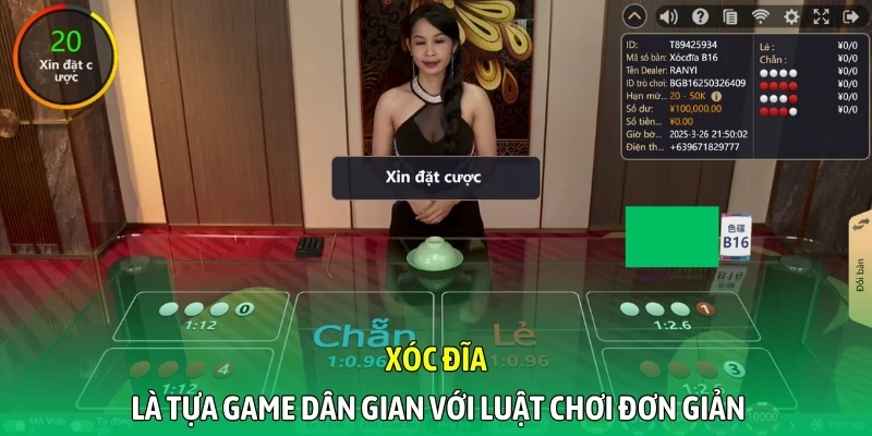 Xóc đĩa là tựa game dân gian với luật chơi đơn giản